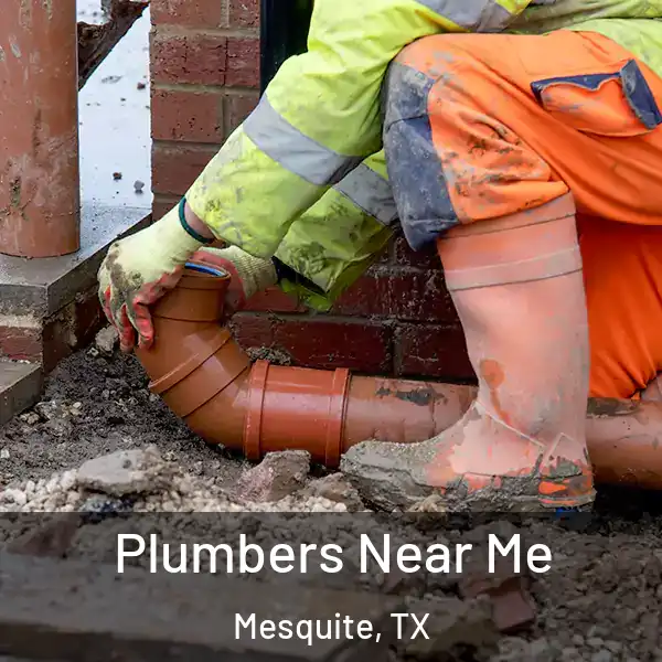  Plumbers Near Me Mesquite, TX